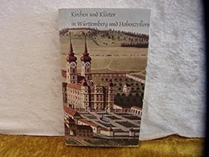 Bild des Verkufers fr Kirchen und Klster in Wrttemberg und Hohenzollern zum Verkauf von Gabis Bcherlager