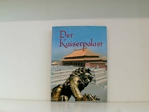 Imagen del vendedor de Der Kaiserpalast a la venta por Book Broker