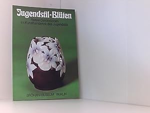 Seller image for Jugendstil-Blten, Florale Dekorationen im Kunsthandwerk des Jugenstils (Katalog) (Kinstband) (Broschiert) for sale by Book Broker