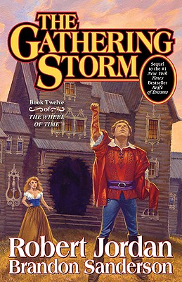 Seller image for The Gathering Storm: Book Twelve of the Wheel of Time (Hardback or Cased Book) for sale by BargainBookStores