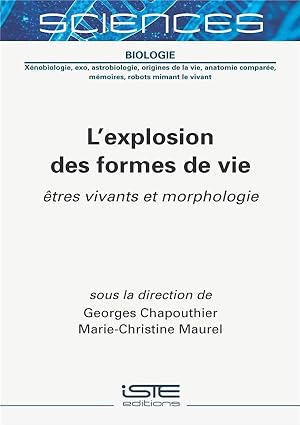 Imagen del vendedor de l'explosion des formes de vie ; tres vivants et morphologie a la venta por Chapitre.com : livres et presse ancienne