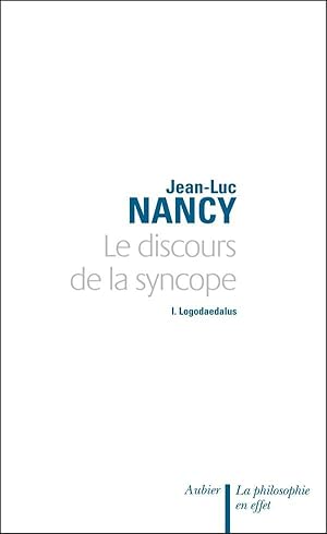 Le Discours de la syncope : Logodaedalus