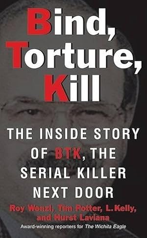 Imagen del vendedor de Bind, Torture, Kill (Paperback) a la venta por Grand Eagle Retail