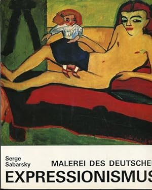 Imagen del vendedor de Malerei des deutschen Expressionismus. a la venta por Antiquariat Buchseite