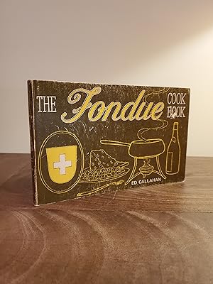 The Fondue Cook Book - LRBP