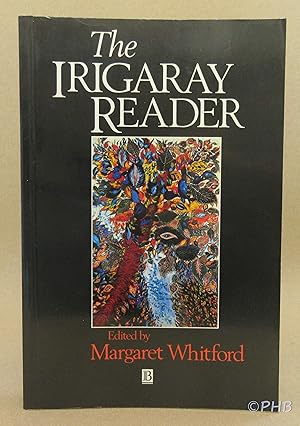 Seller image for The Irigaray Reader: Luce Irigaray for sale by Post Horizon Booksellers