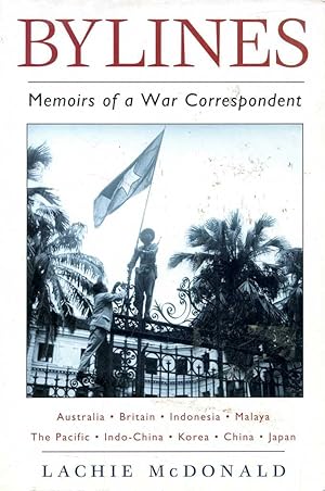 Bylines: Memoirs of a War Correspondent