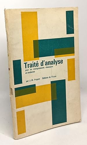 Seller image for Trait d'analyse pour les enseignements classiques et modernes for sale by crealivres