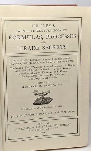 Henley's twentieth century of formulas processes and trade secret