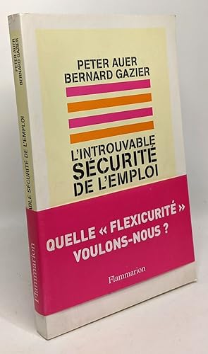 Imagen del vendedor de L'introuvable scurit de l'emploi a la venta por crealivres