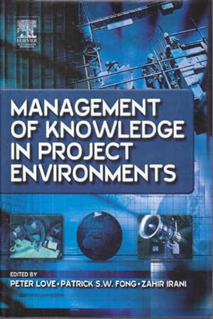 Imagen del vendedor de Management of Knowledge in Project Environments a la venta por Goulds Book Arcade, Sydney