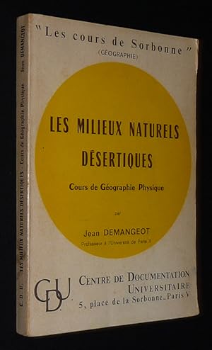 Seller image for Les Milieux naturels dsertiques for sale by Abraxas-libris