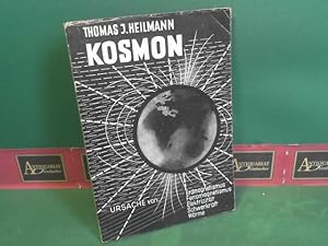 Bild des Verkufers fr Kosmon - Ursache von Erdmagnetismus, Ferromagnetismus, Elektrizitt, Schwerkraft, Wrme. zum Verkauf von Antiquariat Deinbacher