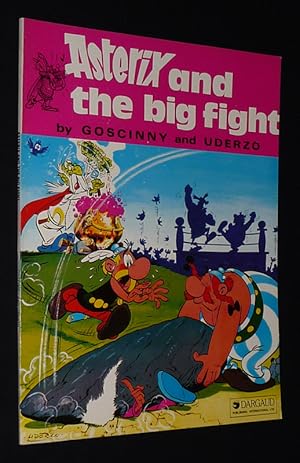 Image du vendeur pour Asterix and the Big Fight mis en vente par Abraxas-libris