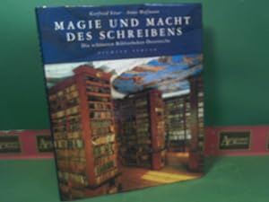 Bild des Verkufers fr Magie und Macht des Schreibens. - Die schnsten Bibliotheken sterreichs. zum Verkauf von Antiquariat Deinbacher
