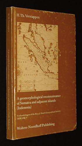 Imagen del vendedor de A Geomorphological reconnaissance of Sumatra and Adjacent Islands (Indonesia) a la venta por Abraxas-libris