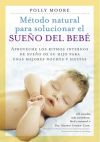 Seller image for Mtodo natural par solucionar el sueo del beb for sale by AG Library