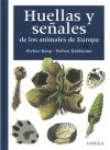 Imagen del vendedor de HUELLAS Y SEALES DE LOS ANIMALES DE EUROPA a la venta por AG Library