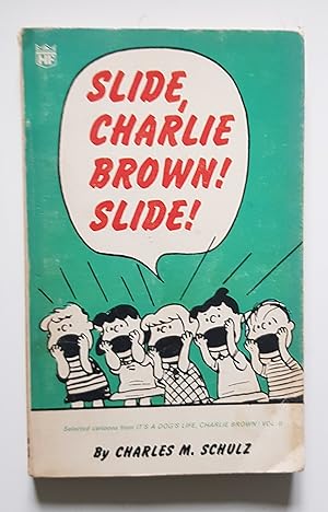 Immagine del venditore per Slide, Charlie Brown! Slide! venduto da Swallow Hill Books