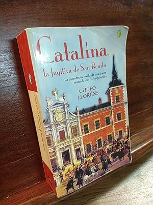 Imagen del vendedor de Catalina, la fugitiva de San Benito a la venta por Libros Antuano