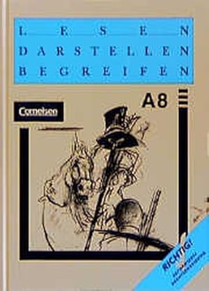 Bild des Verkufers fr Lesen, Darstellen, Begreifen, Ausgabe A, neue Rechtschreibung, 8. Schuljahr zum Verkauf von Gerald Wollermann