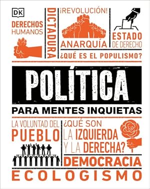 Seller image for Poltica para mentes inquietas / Politics Is? -Language: spanish for sale by GreatBookPrices