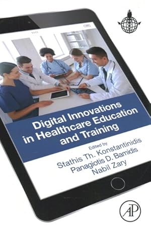 Immagine del venditore per Digital Innovations in Healthcare Education and Training venduto da GreatBookPrices