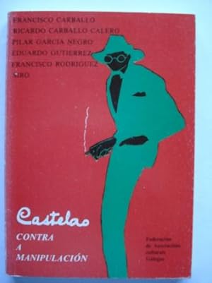 Castelao. Contra a manipulación