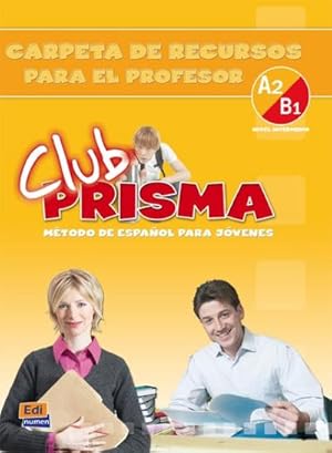 Seller image for Club Prisma A2/B1 Intermedio Carpeta de Recursos Para El Profesor for sale by AHA-BUCH GmbH