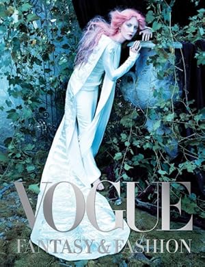 Imagen del vendedor de Vogue : Fantasy & Fashion a la venta por GreatBookPrices