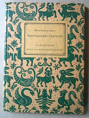 Venezianisches Capriccio. Freund Rolf von Hoerschelmann zum Gedächtnis (1885-1947).