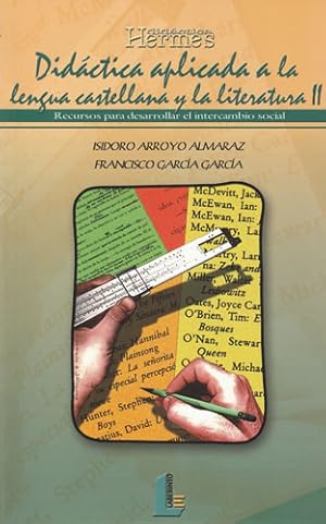 Imagen del vendedor de Didctica aplicada a la lengua castellana y la literatura. Tomo 2 a la venta por Librera Cajn Desastre