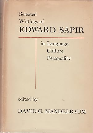 Seller image for Selected Writings of Edward Sapir in Language, Culture, and Personality for sale by BASEMENT BOOKS
