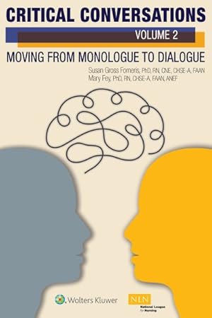 Seller image for Critical Conversations : Moving from Monologue to Dialogue for sale by GreatBookPrices
