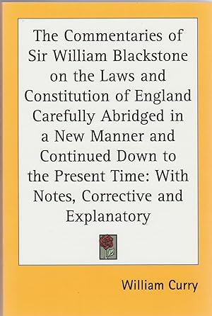 Seller image for The Commentaries Of Sir William Blackstone On The Laws And Constitution Of England for sale by BASEMENT BOOKS