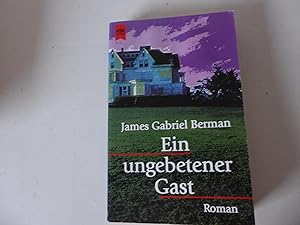 Seller image for Ein ungebetener Gast. Roman. TB for sale by Deichkieker Bcherkiste