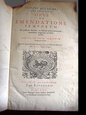 Opus de emendatione temporum: Hac postrema editione, ex auctoris manuscripto, emendatius, magnàqu...