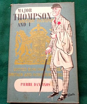 Image du vendeur pour Major Thompson And I. mis en vente par Colophon Books (UK)