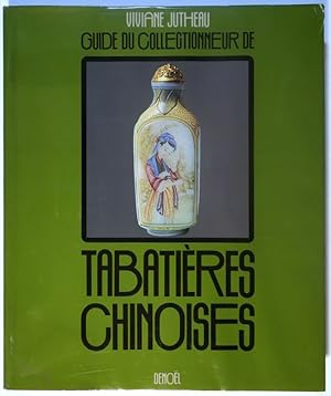 Guide du collectionneur de tabatières chinoises.