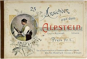 25 Ansichten aus dem Alpstein, Kanton Appenzell, Schweiz. Preis Fr. 1.-.