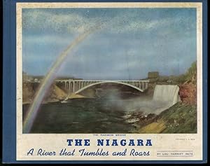 THE NIAGARA : A River That Tumbles and Roars