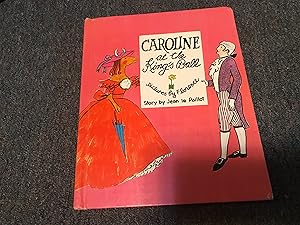 Seller image for Caroline at the King's Ball for sale by Betty Mittendorf /Tiffany Power BKSLINEN