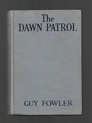 Seller image for The Dawn Patrol by Guy Fowler (First Edition) Film Novelization for sale by Heartwood Books and Art