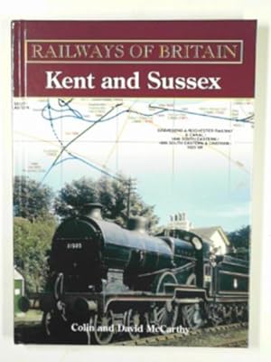 Seller image for Railways of Britain: Kent and Sussex for sale by Cotswold Internet Books