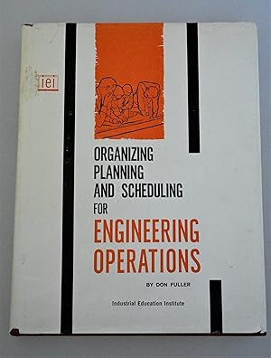 Image du vendeur pour Organizing, planning and scheduling for engineering Operations mis en vente par BiblioFile