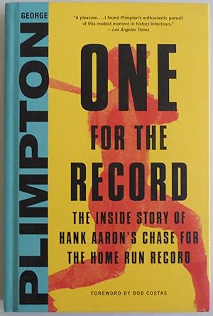 Seller image for One for the Record: The Inside Story of Hank Aaron's Chase for the Home Run Record for sale by Sklubooks, LLC