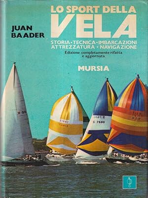 Bild des Verkufers fr Lo sport della vela zum Verkauf von Librodifaccia