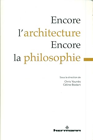 Bild des Verkufers fr Encore l'architecture encore la philosophie zum Verkauf von Studio Bibliografico Marini