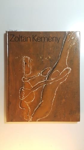 Image du vendeur pour Zoltan Kemeny : Kunstmuseum Bern 9.3. - 9.5. 1982 mis en vente par Gebrauchtbcherlogistik  H.J. Lauterbach