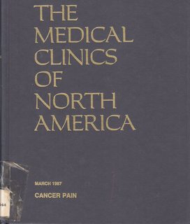 Imagen del vendedor de The Medical Clinics of North America, Vol. 71, No. 2, Cancer Pain a la venta por Never Too Many Books